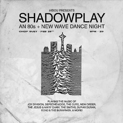 SHADOWPLAY: An 80s + New Wave Dance Night