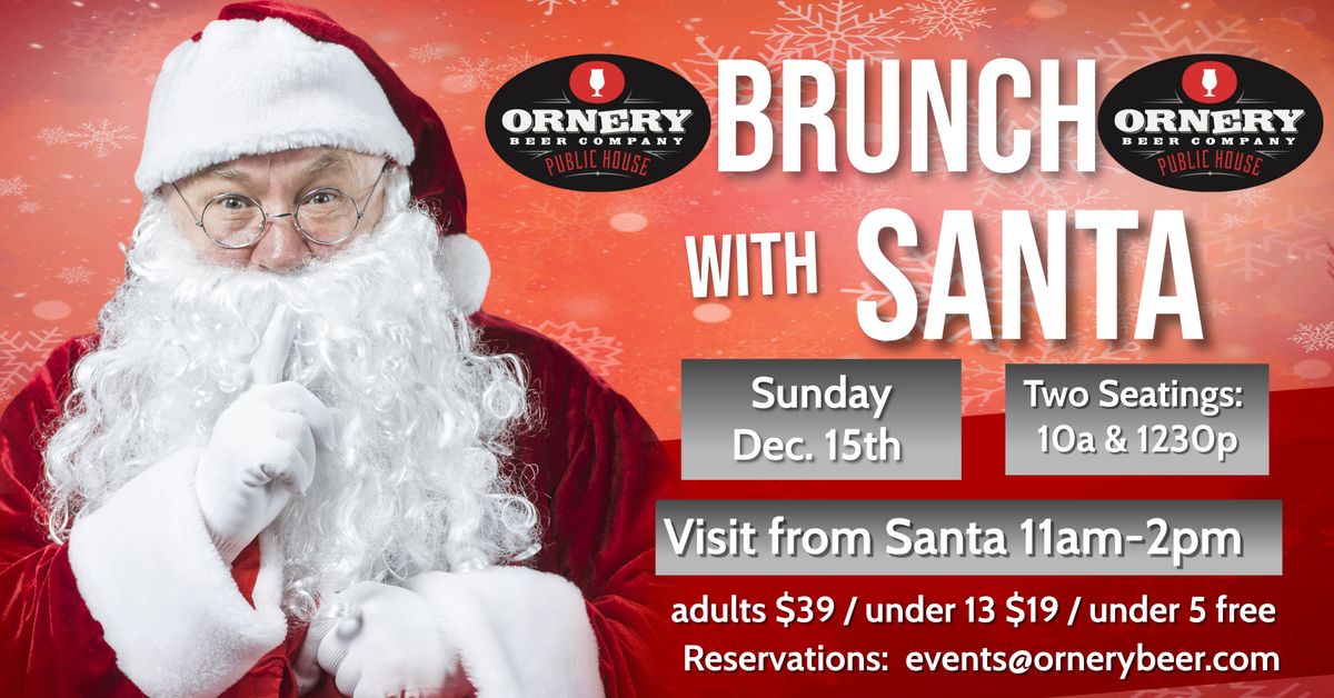 ? Brunch with SANTA? 