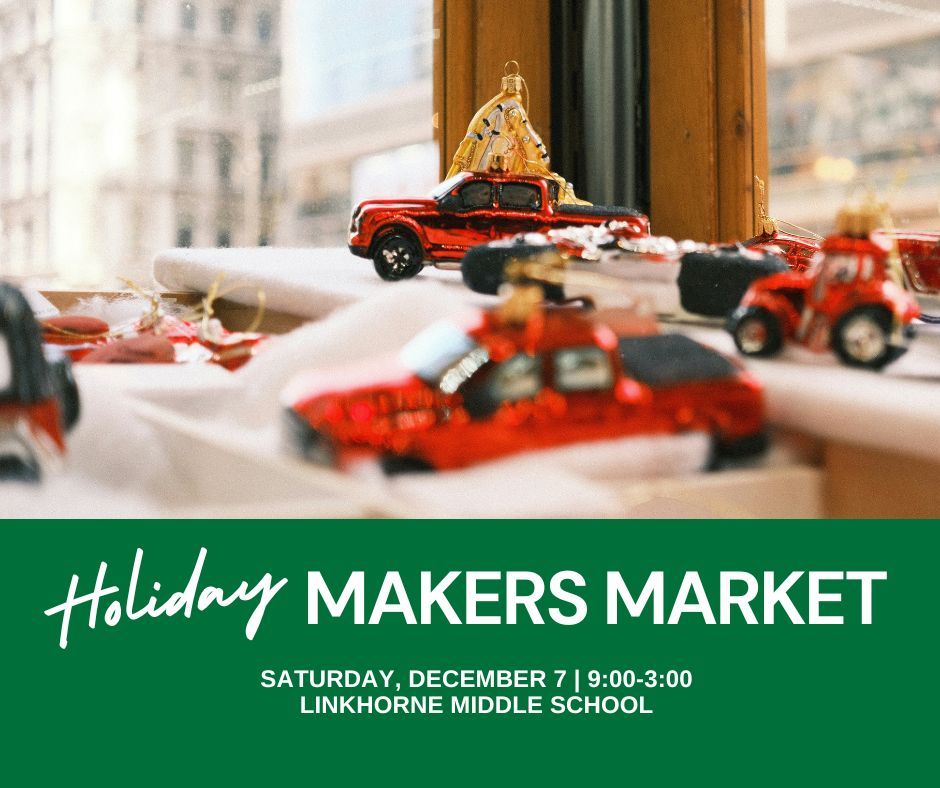 Holiday Maker's Market at Linkhorne Middle School