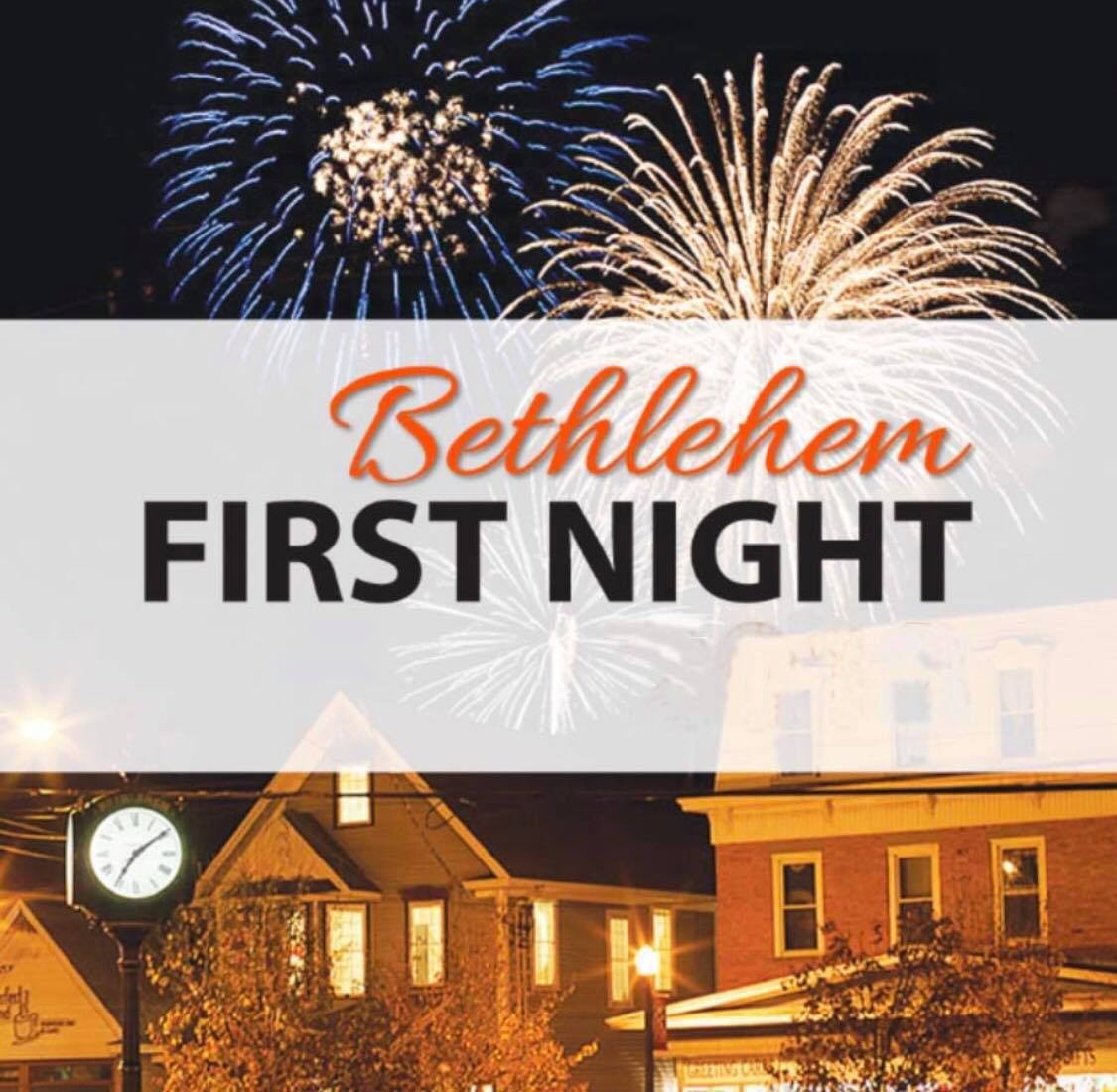 First Night Bethlehem 2024-2025