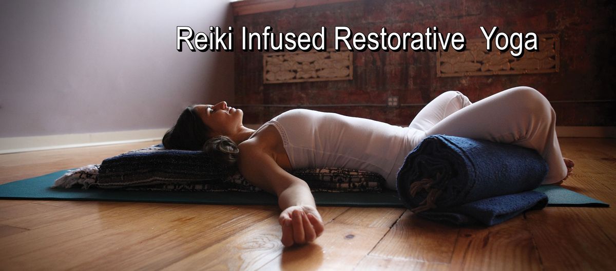 Sold Out - Reiki Infused Restorative Yoga with Jann Baker