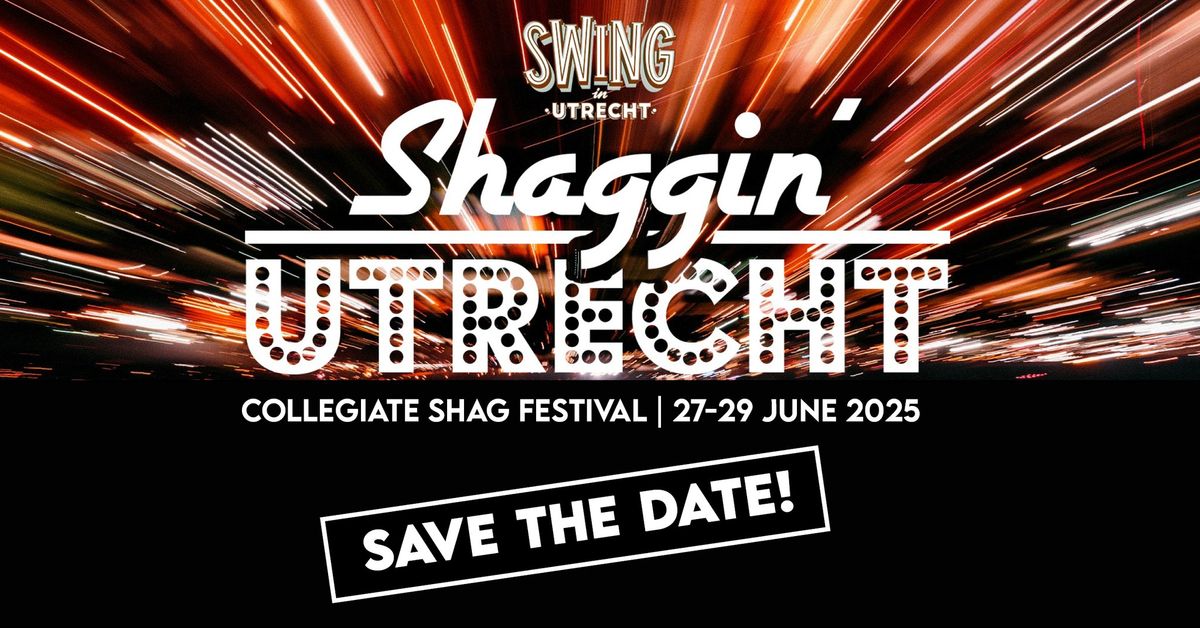 Shaggin' Utrecht 2025