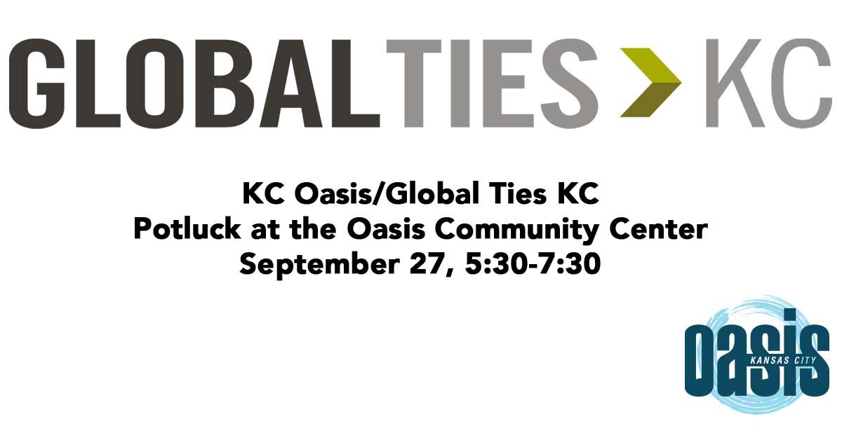 KC Oasis\/Global Ties KC Potluck