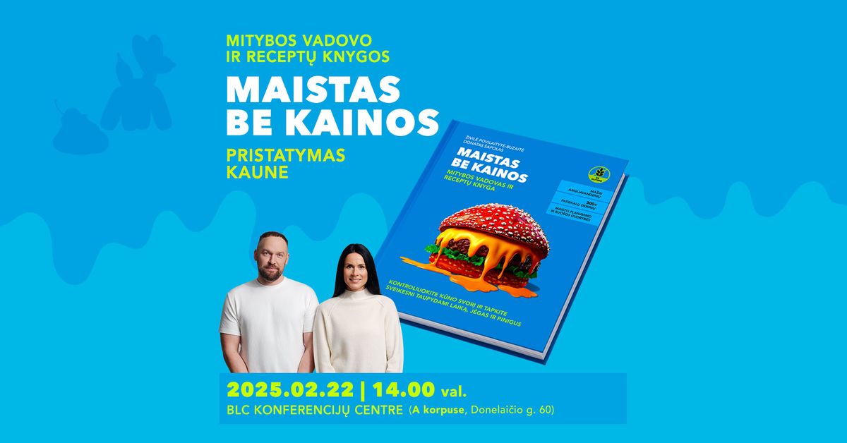 Viskas d\u0117l angliavandeni\u0173 pristato: mitybos vadov\u0105 ir recept\u0173 knyg\u0105 \u201eMaistas be kainos\u201c