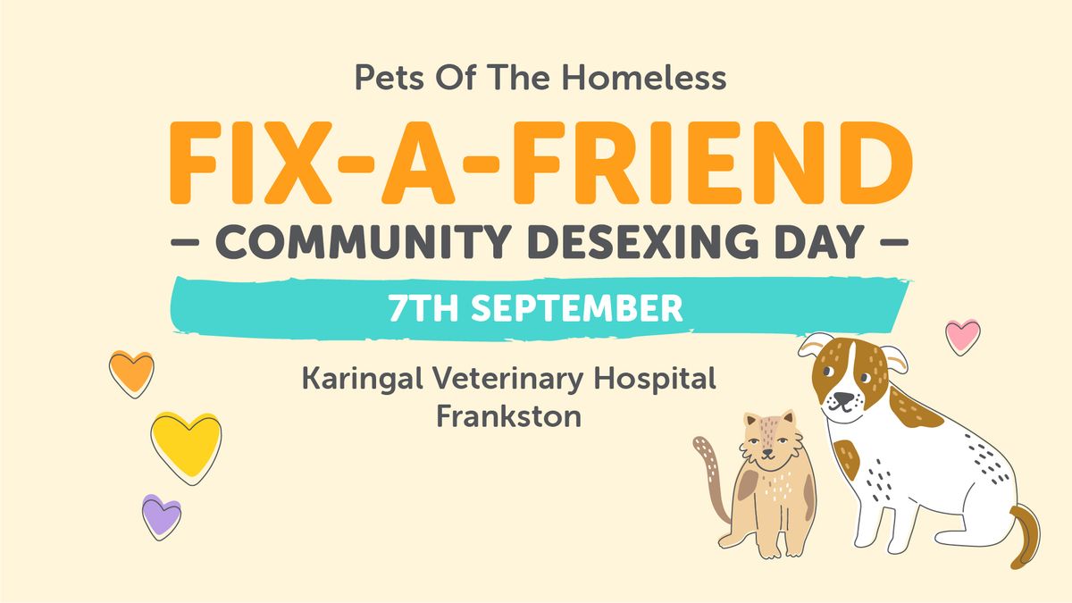 Fix-A-Friend Community Desexing Day - September