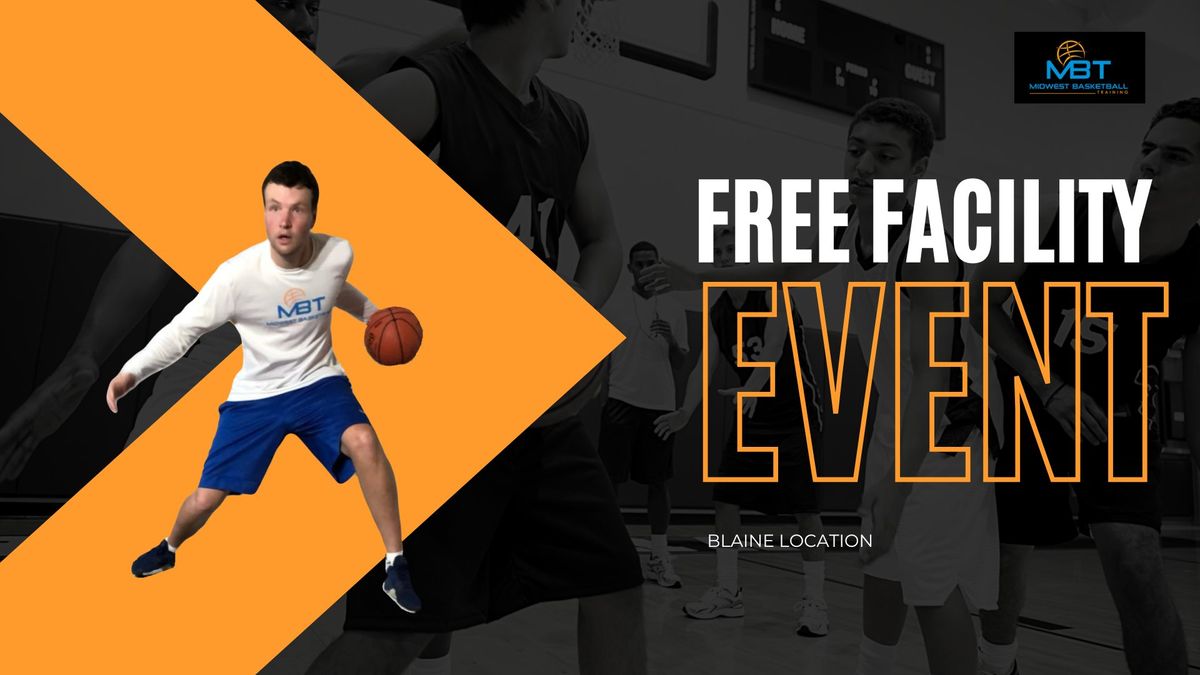 Free Facility Event - Blaine Location