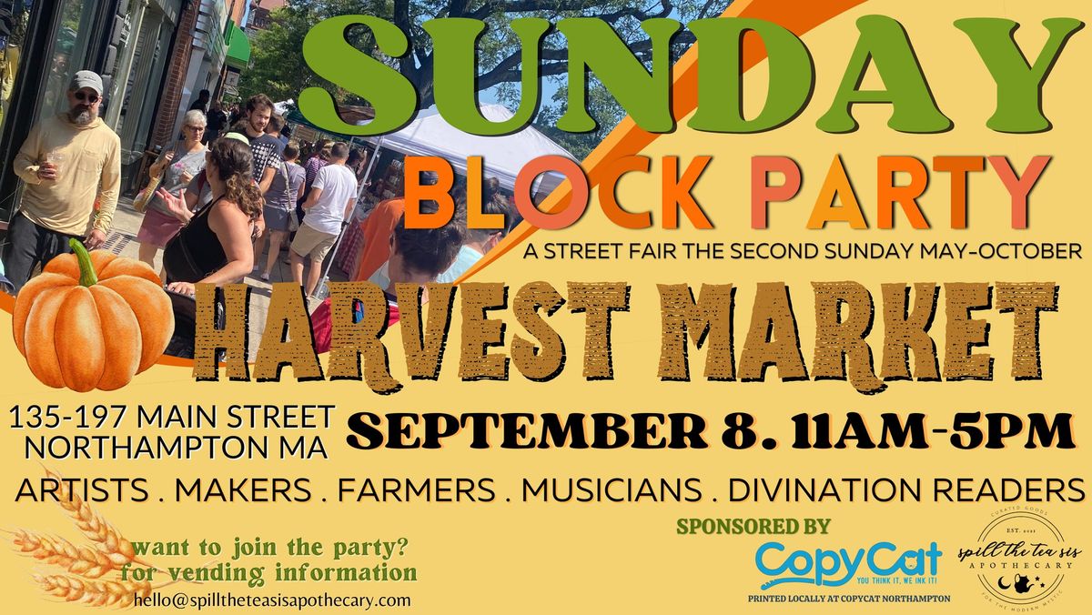 Northampton Sunday Block Party : Harvest Market 