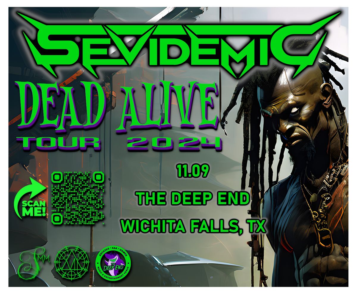 SevidemiC - Dead Alive Tour (Leg 2)