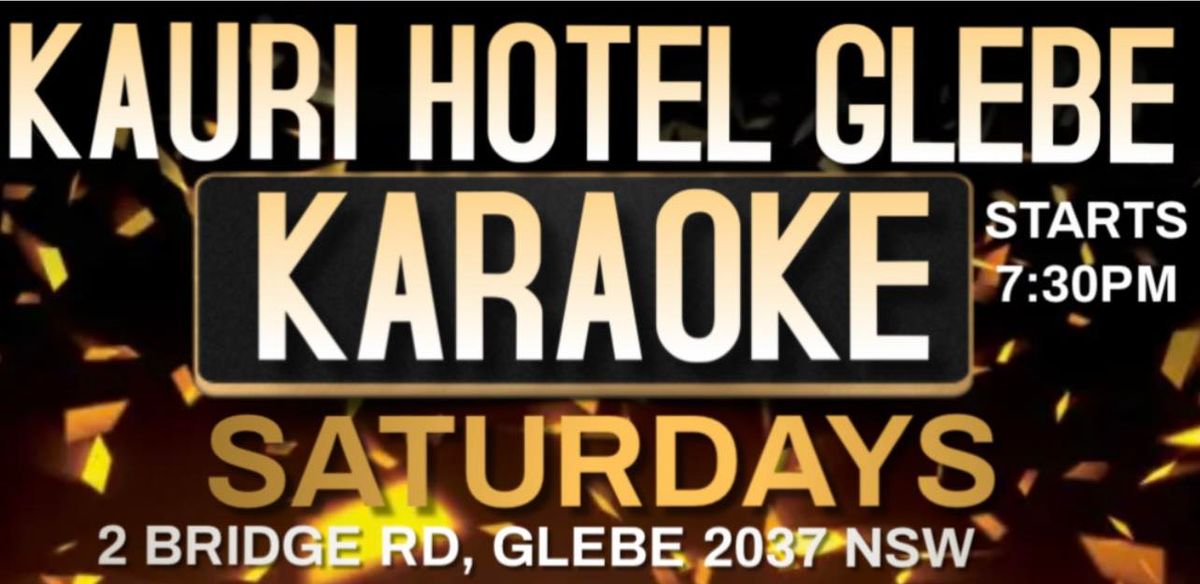 Sat Karaoke\/DJ Kauri Hotel Glebe