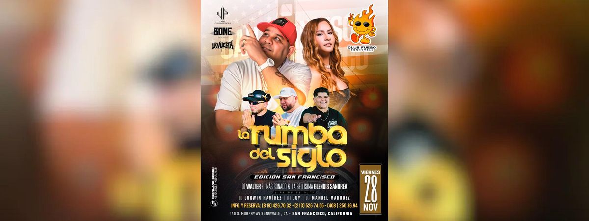LA RUMBA DEL SIGLO EN SAN FRANCISCO