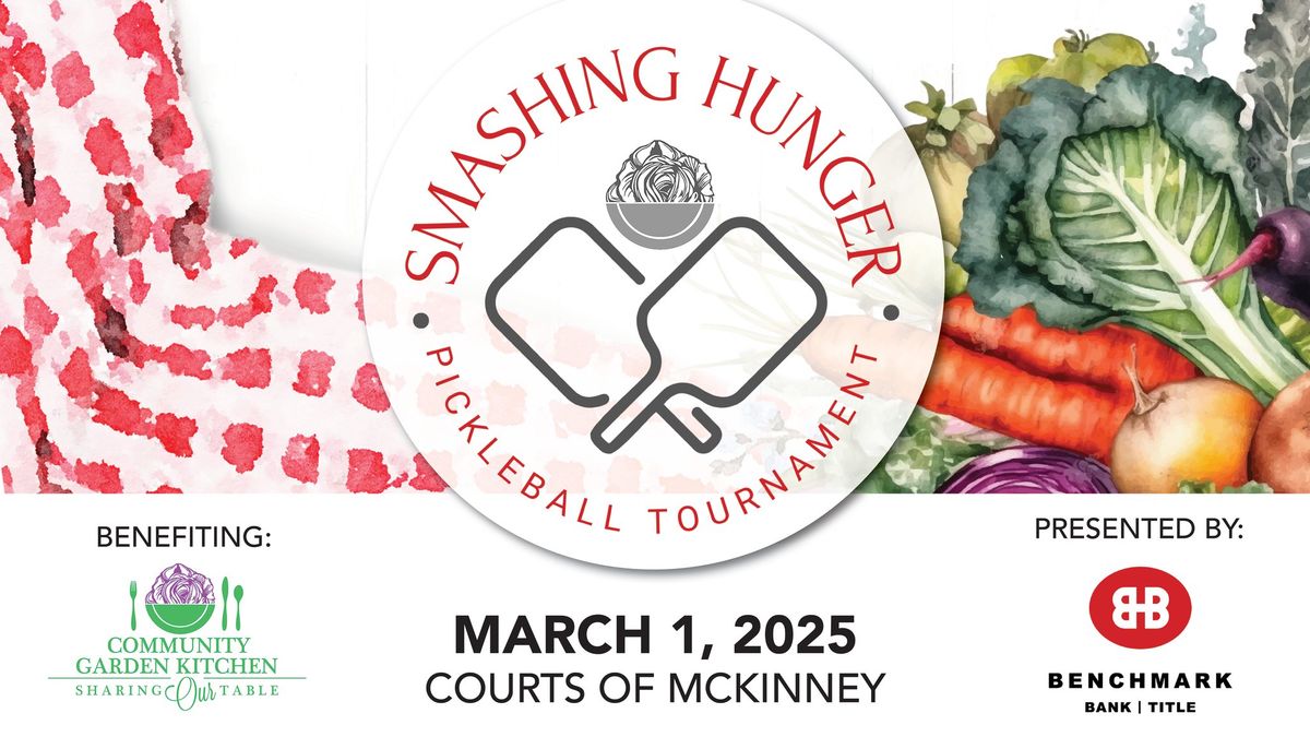 Smashing Hunger Pickleball Tournament 