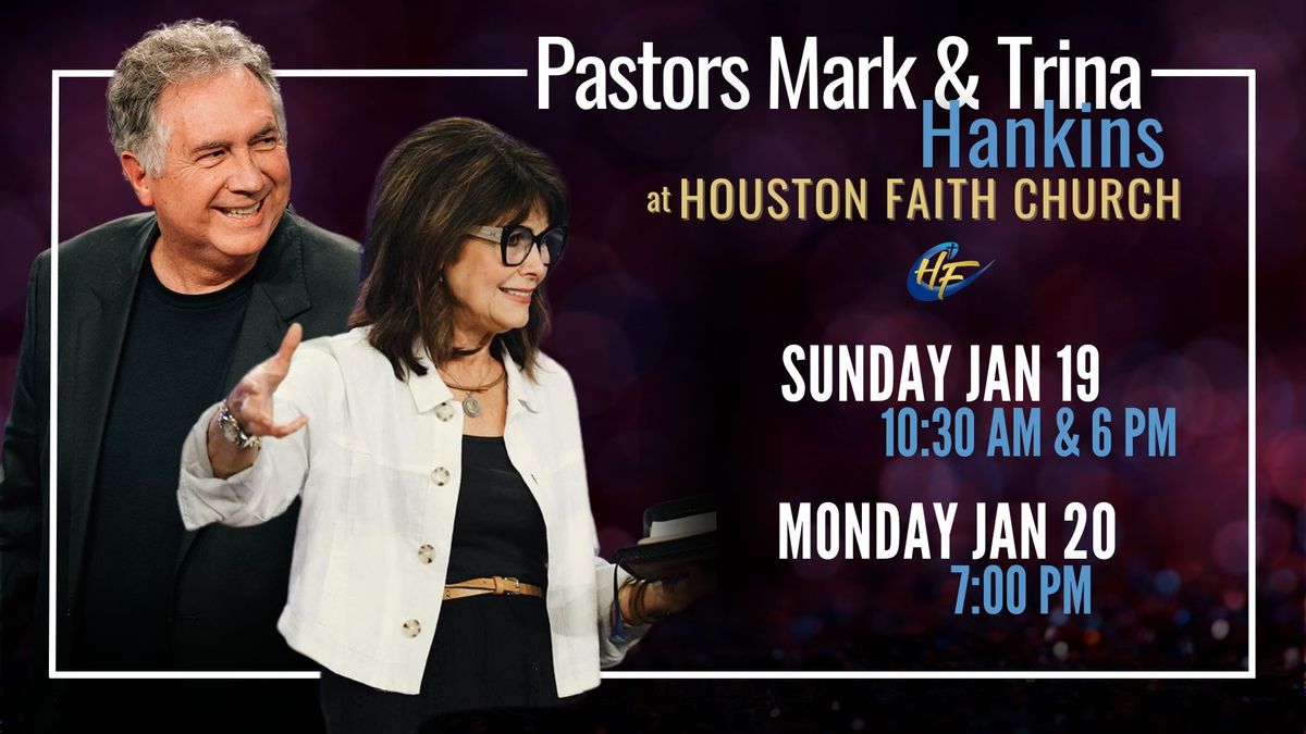 Guest Ministers \u2022 Pastors Mark & Trina Hankins