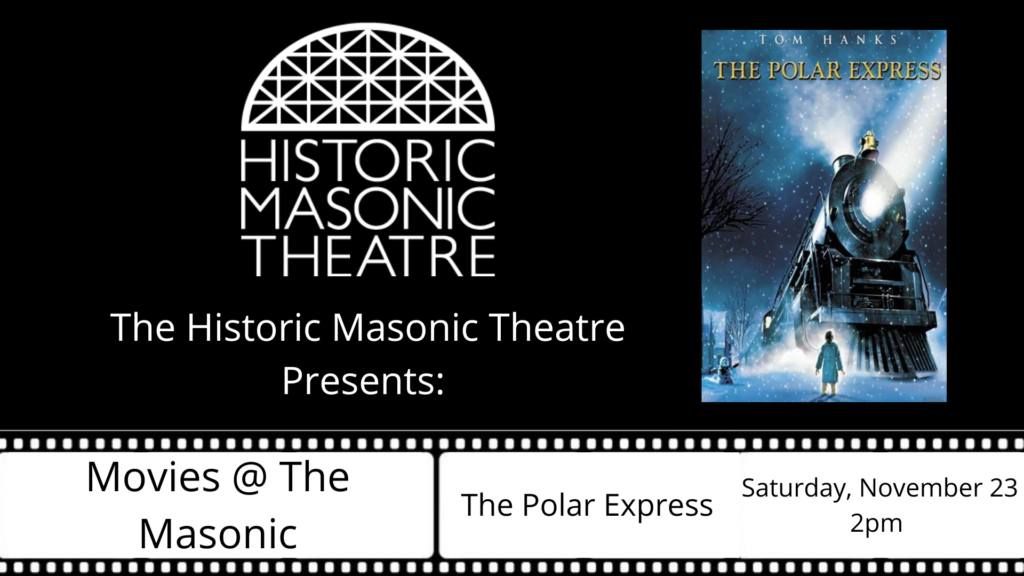 Movies@theMasonic: The Polar Express