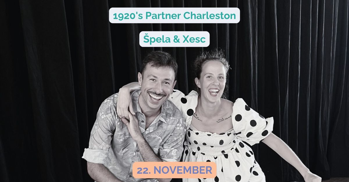 1920\u2019s Partner Charleston - \u0160pela & Xesc