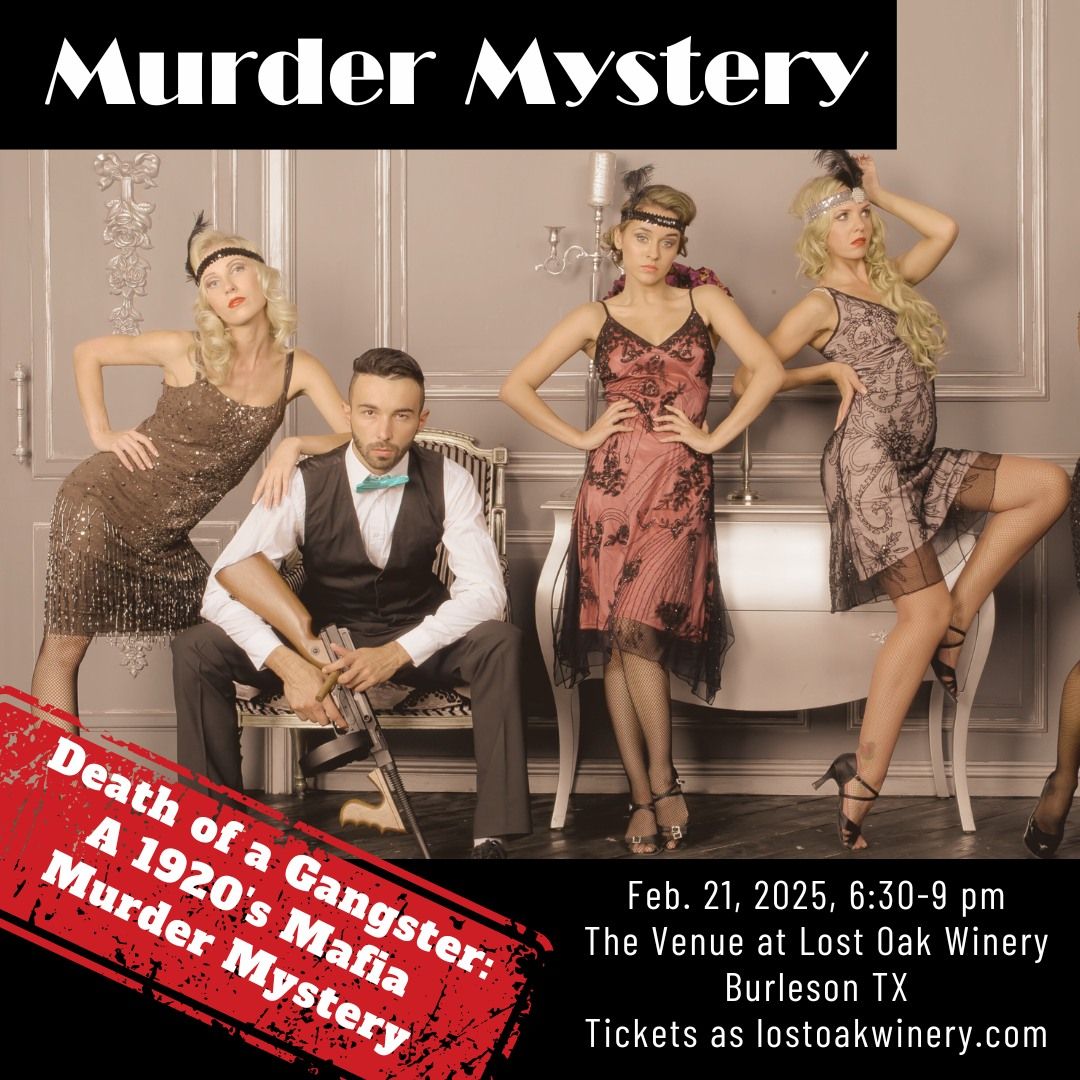 Murder Mystery - Death of a Gangster: A 1920's Mafia Marriage Murder Mystery