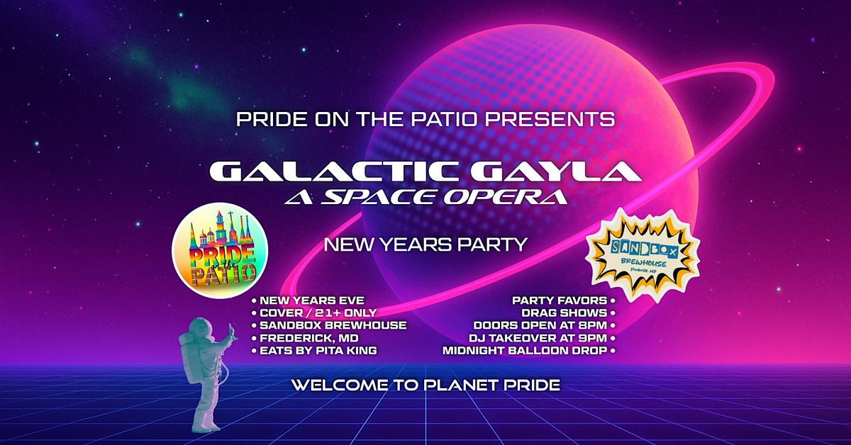 Galactic Gayla: A Space Opera New Year\u2019s Party
