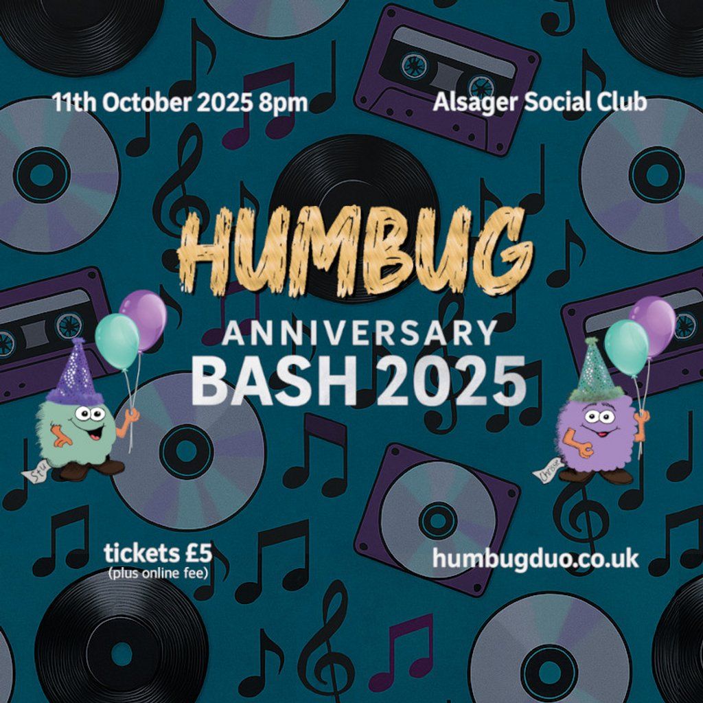 Humbug Anniversary Bash 2025