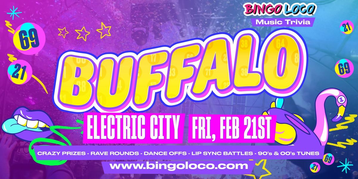 Bingo Loco Music Trivia Rave - Electric City, Buffalo NY