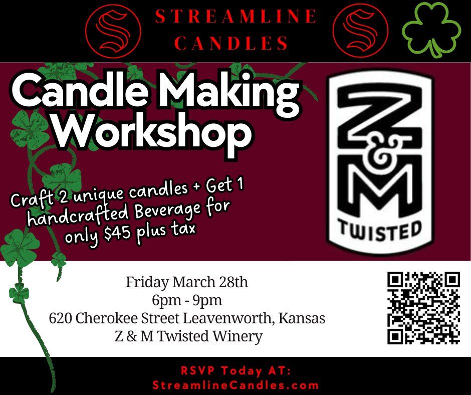 Candle Making Workshop with Z&M Twisted Winery