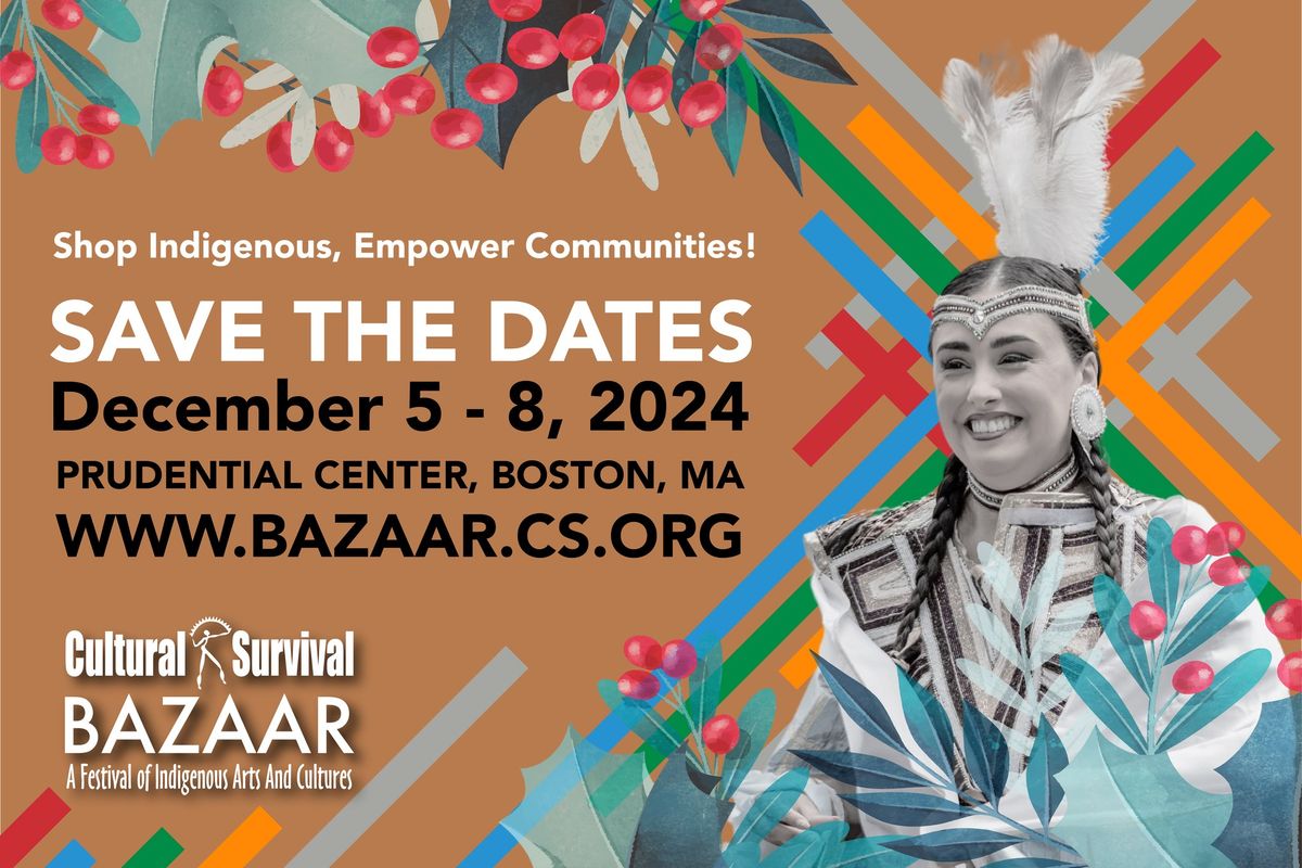 Cultural Survival Bazaar @ the Prudential