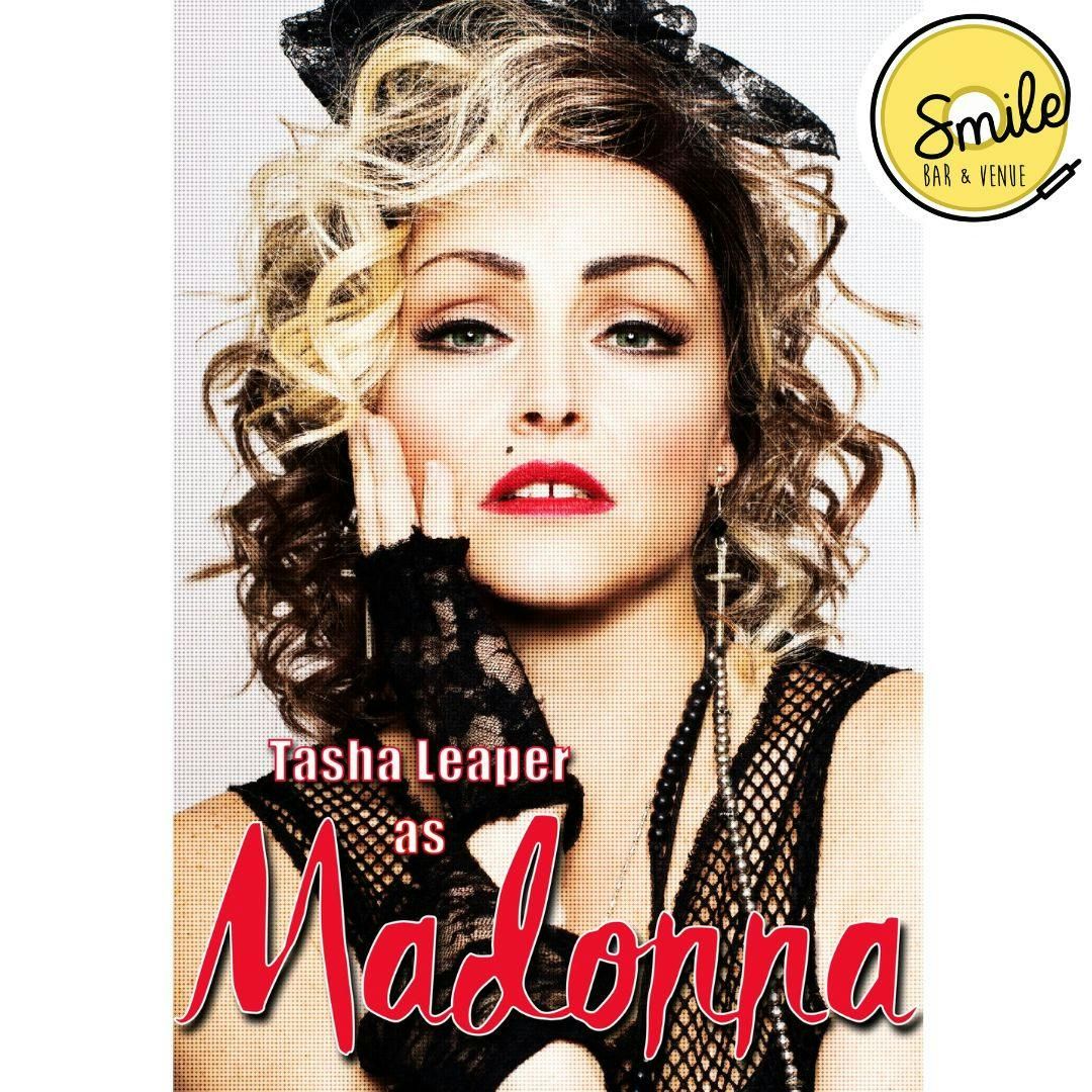 TASHA LEAPER IS "MADONNA"