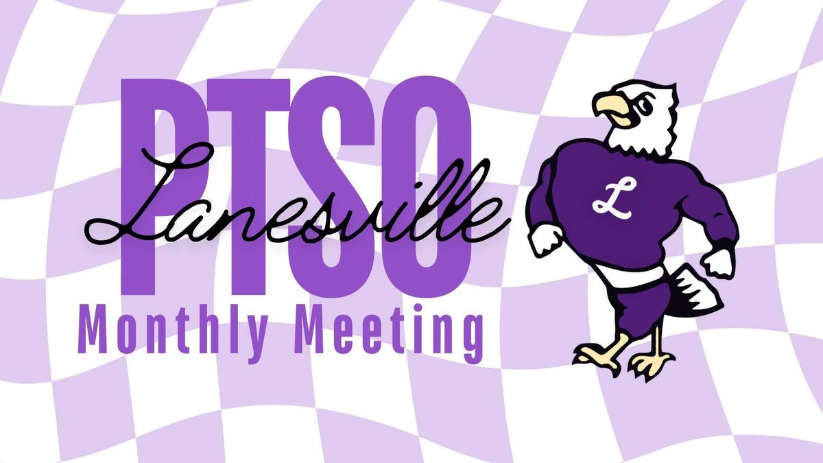 March Lanesville PTSO Meeting