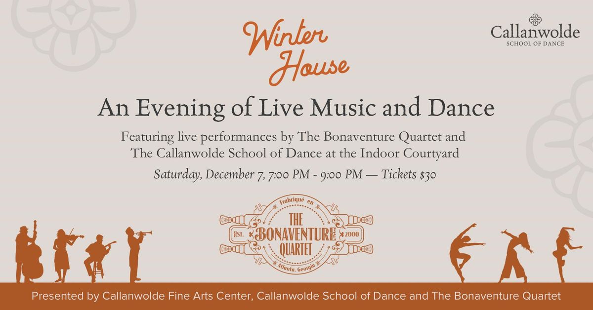 An Evening of Live Music and Dance at Winter House with The Bonaventure Quartet