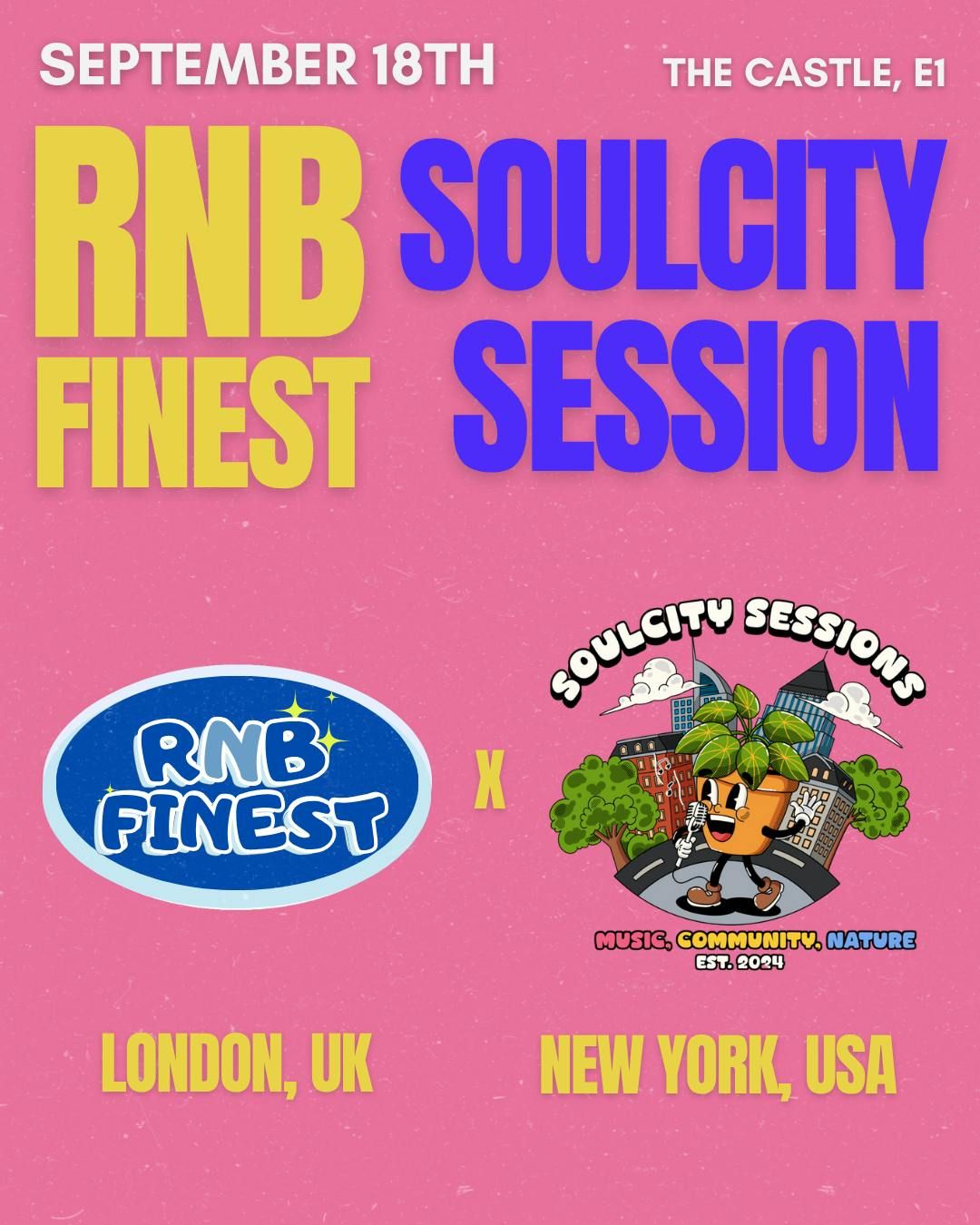 RnB Finest x  Soul City Session - Sept 18th