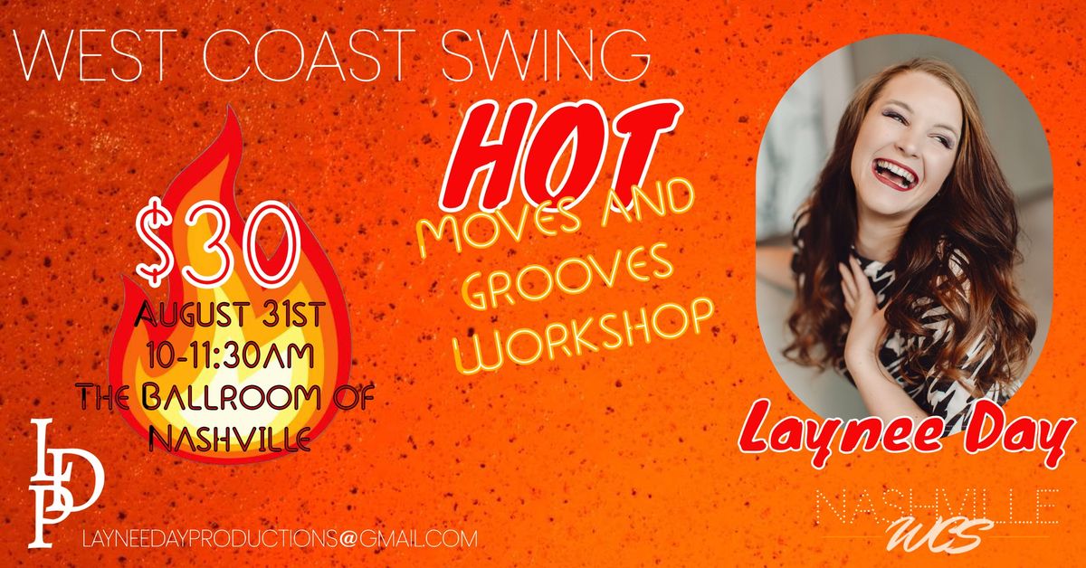 WCS HOT Moves and Grooves Workshop