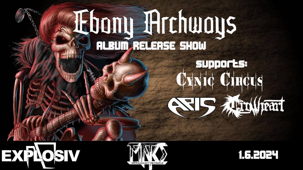 Ebony Archways Album Release Show 