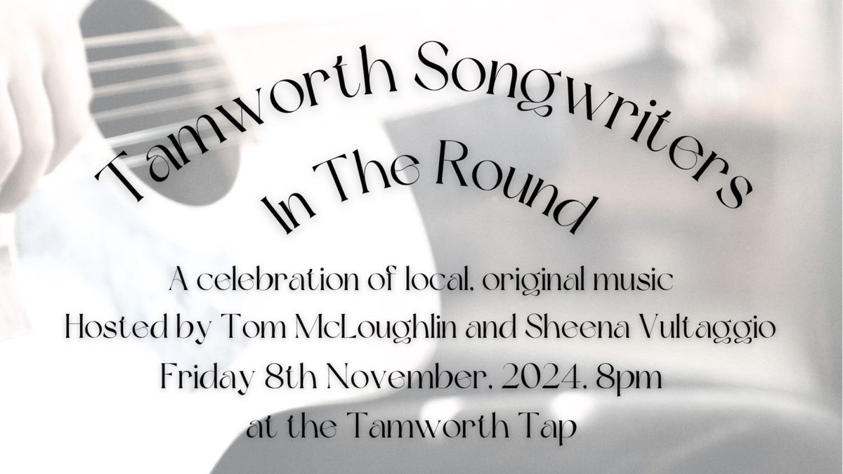 Tamworth Songwriters in the Round - November 2024