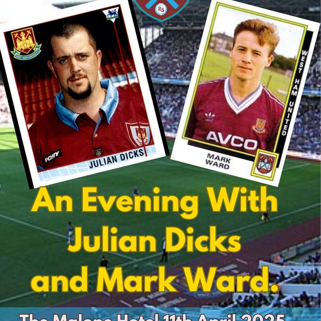 An Evening With Julian Dicks and Mark Ward