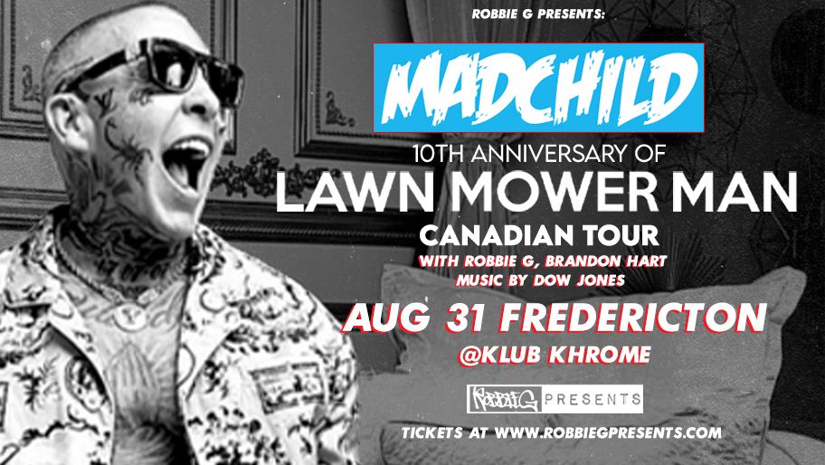 Madchild performs Live in Fredericton at Klun Khrome with Robbie G!