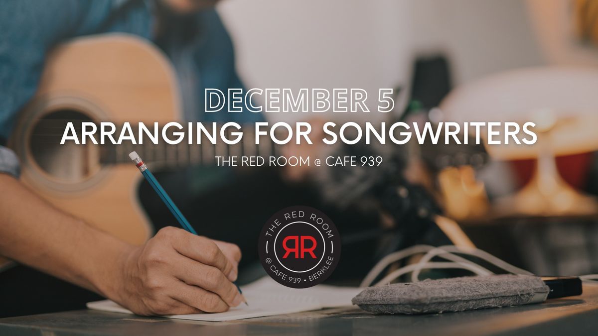 FREE - Arranging for Songwriters