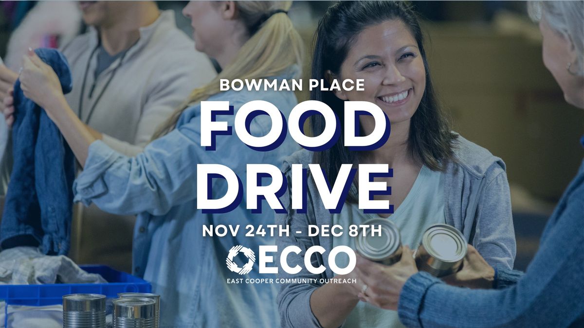 Bowman Place Food Drive to Benefit ECCO