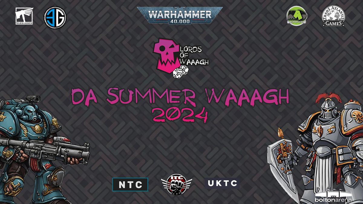 Da Summer Waaagh 2024