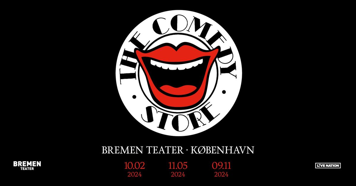 The Comedy Store \/ Bremen Teater \/ 10. februar + 11. maj + 9. november
