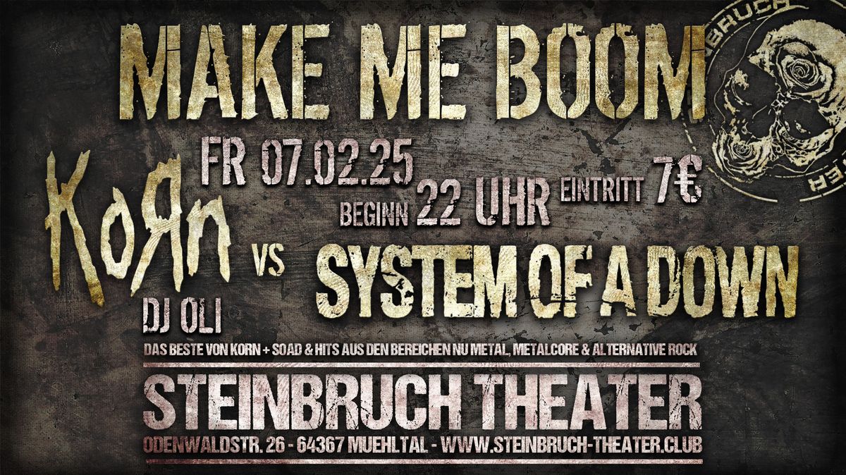 Make Me Boom! KoRn vs SOAD mit DJ Oli