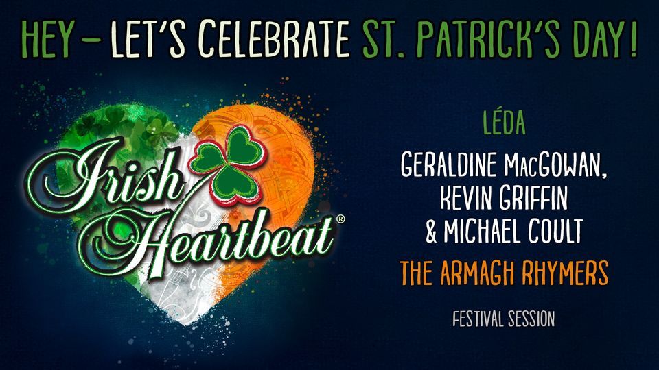 Irish Heartbeat - Let\u00b4s Celebrate St. Patricksday - Garching