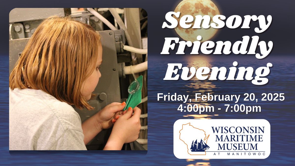 Sensory Friendly Evening