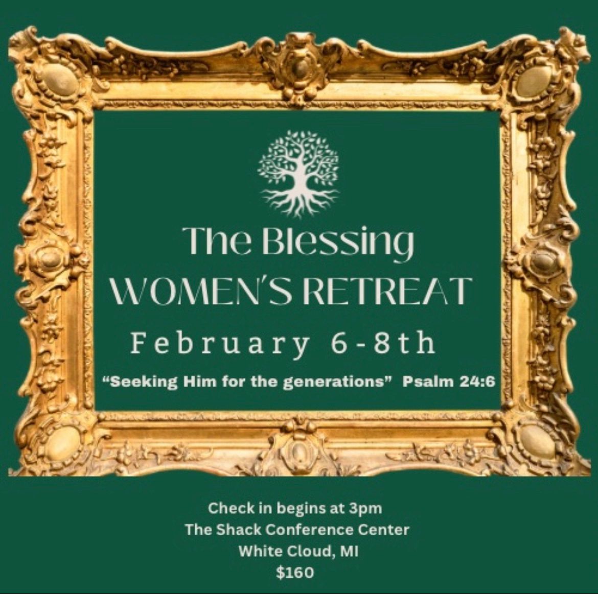 The Blessing, A Women's Retreat 