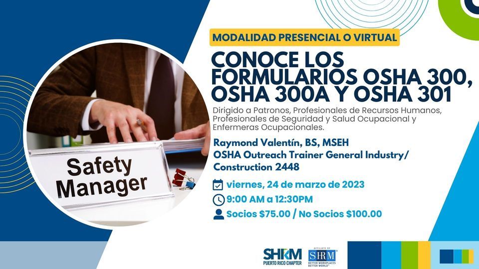 Conoce Los Formularios OSHA 300 OSHA 300A Y OSHA 301 SHRM Puerto Rico Conoce los formularios osha 300 osha 300a y osha 301 shrm puerto rico