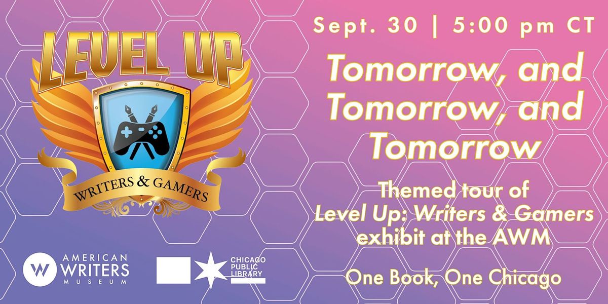 "Level Up: Writers & Gamers" Exhibit Tour