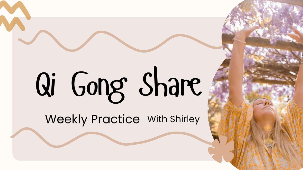 Qi Gong Share with Shirley | Nelson 