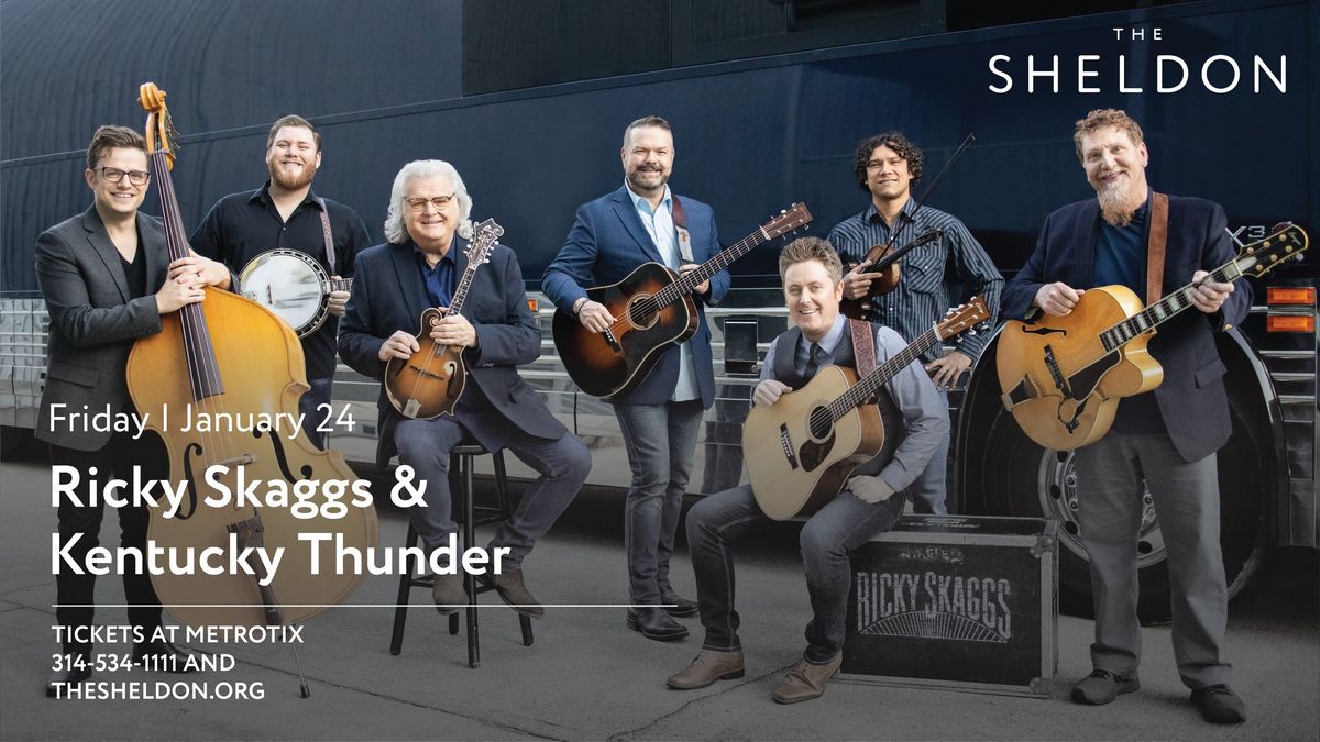 Ricky Skaggs and Kentucky Thunder