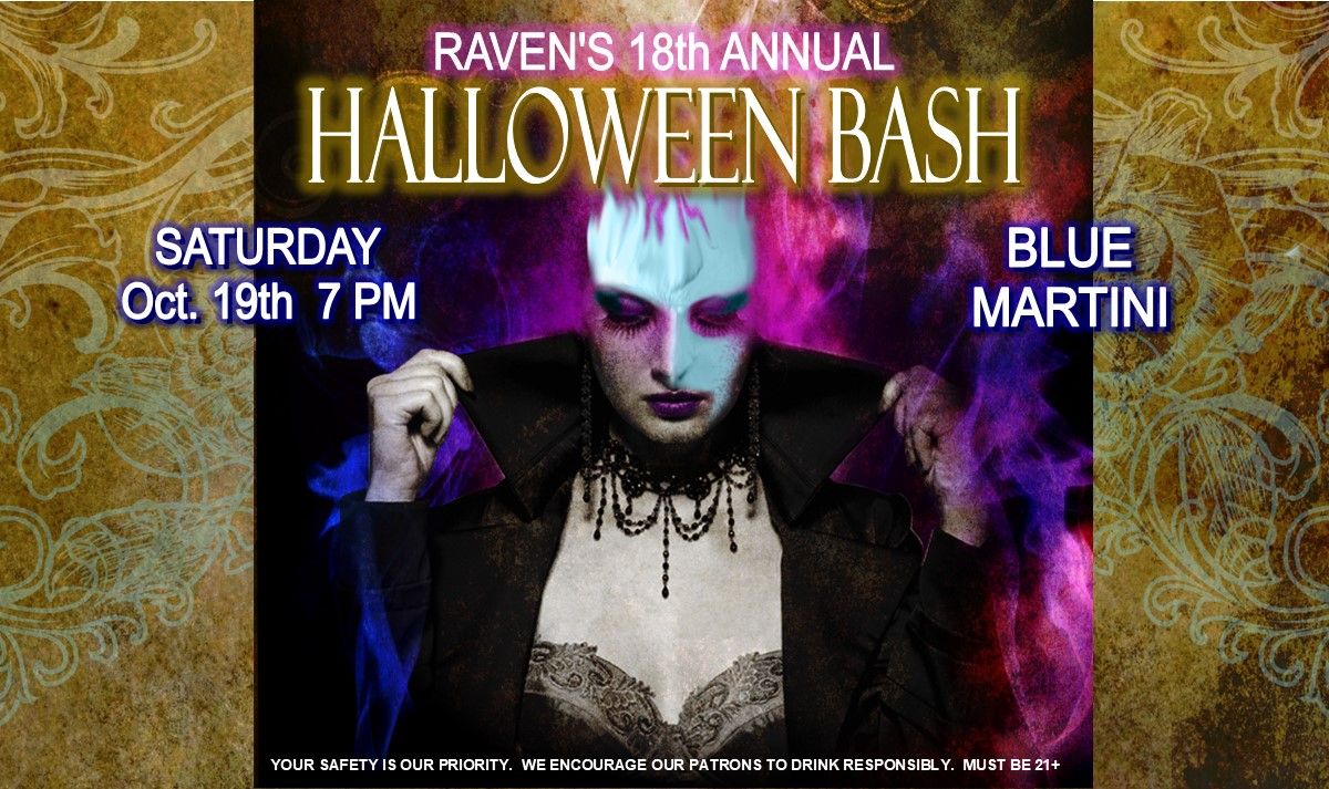 Raven\u2019s 18th Annual HALLOWEEN BASH