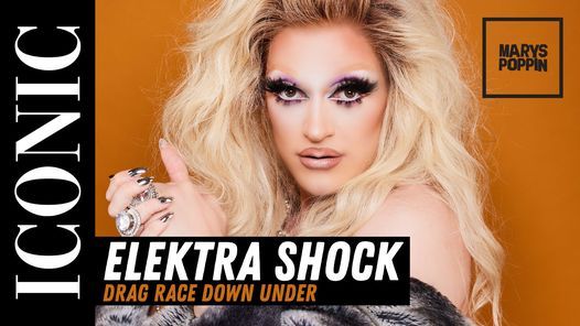 ICONIC : Elektra Shock (Drag Race Down Under)