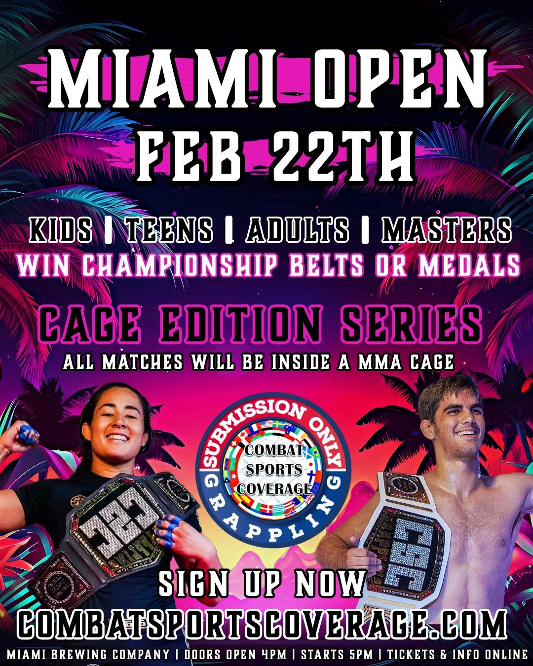 CSC Submission Only Tournament MIAMI OPEN  #33