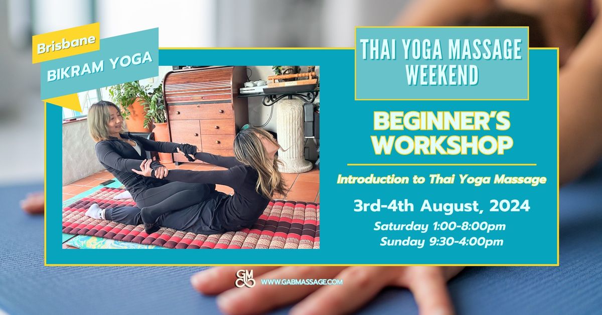 Thai Yoga Massage Workshop - Brisbane