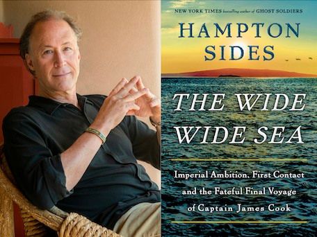 NY Times Bestselling Author Hampton Sides presents The Wide Wide Sea